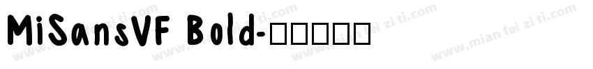 MiSansVF Bold字体转换